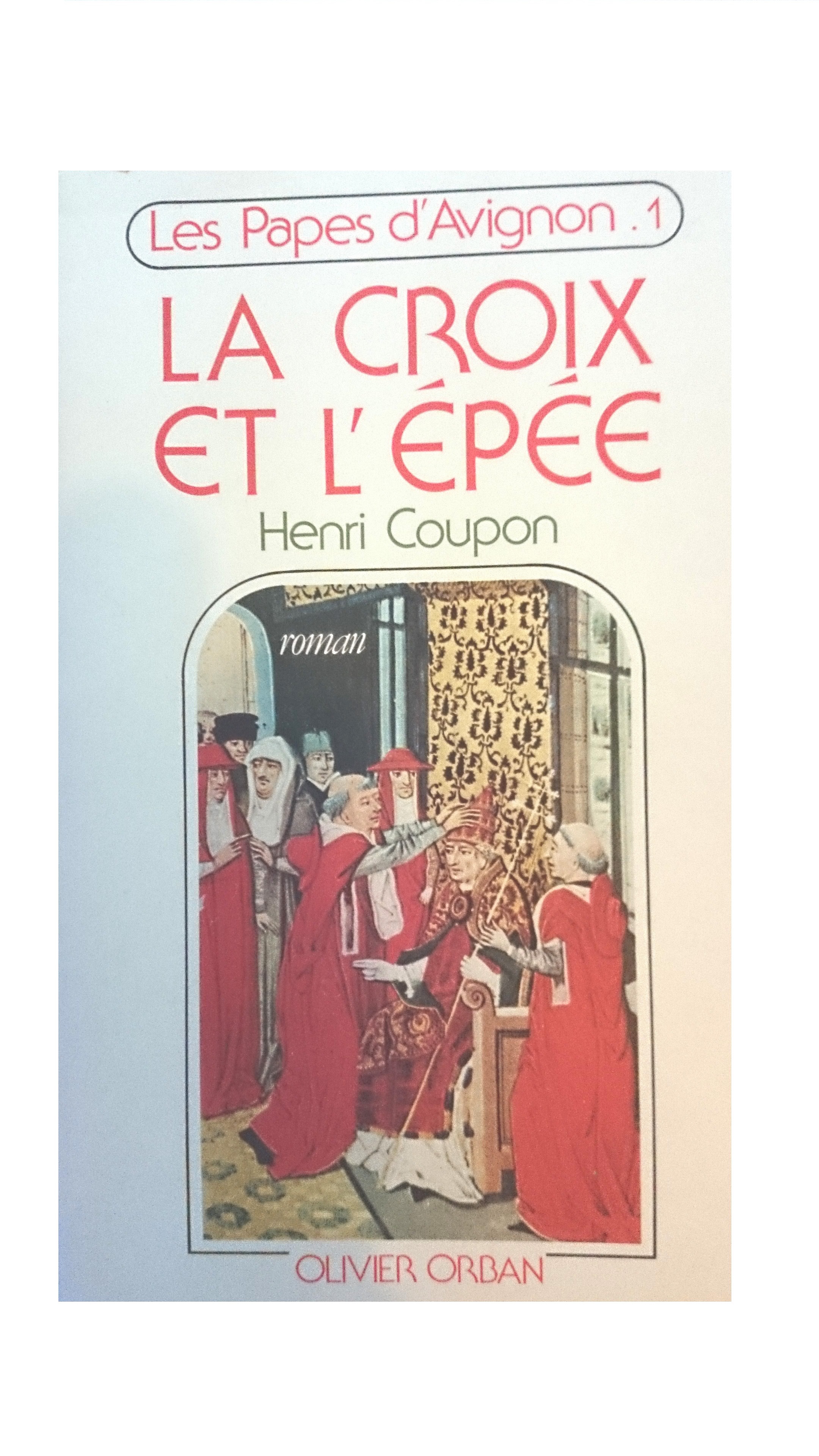 livre la croix et l'épée les papes d'avignon