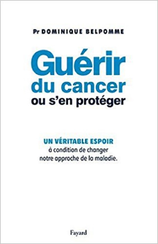 livre guérir du cancer ou s'en protéger