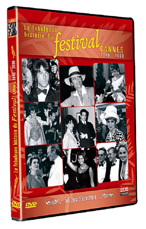 dvd la fabuleuse histoire du festival cannes 1946 2000