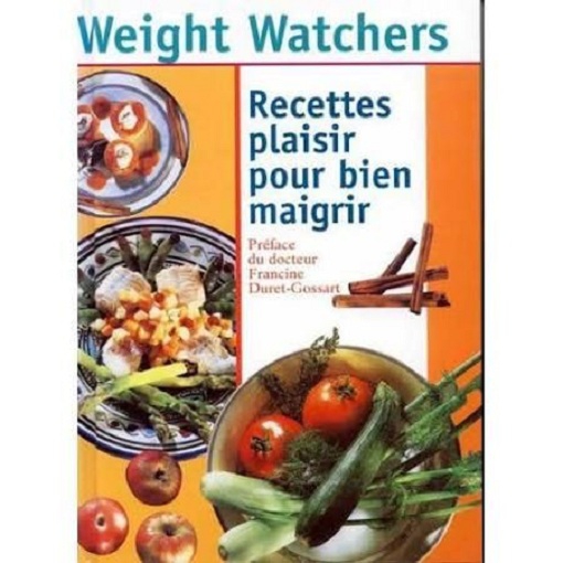 livre weight watchers recettes plaisir pour bien maigrir