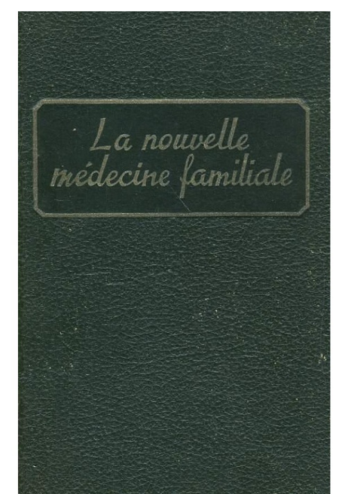 livre la nouvelle médecine familiale