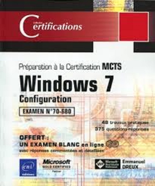 livre préparation à la certification MCTS windows 7 configuration