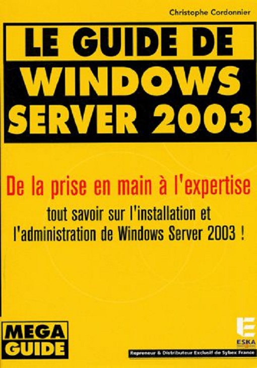 livre le guide de windows server 2003