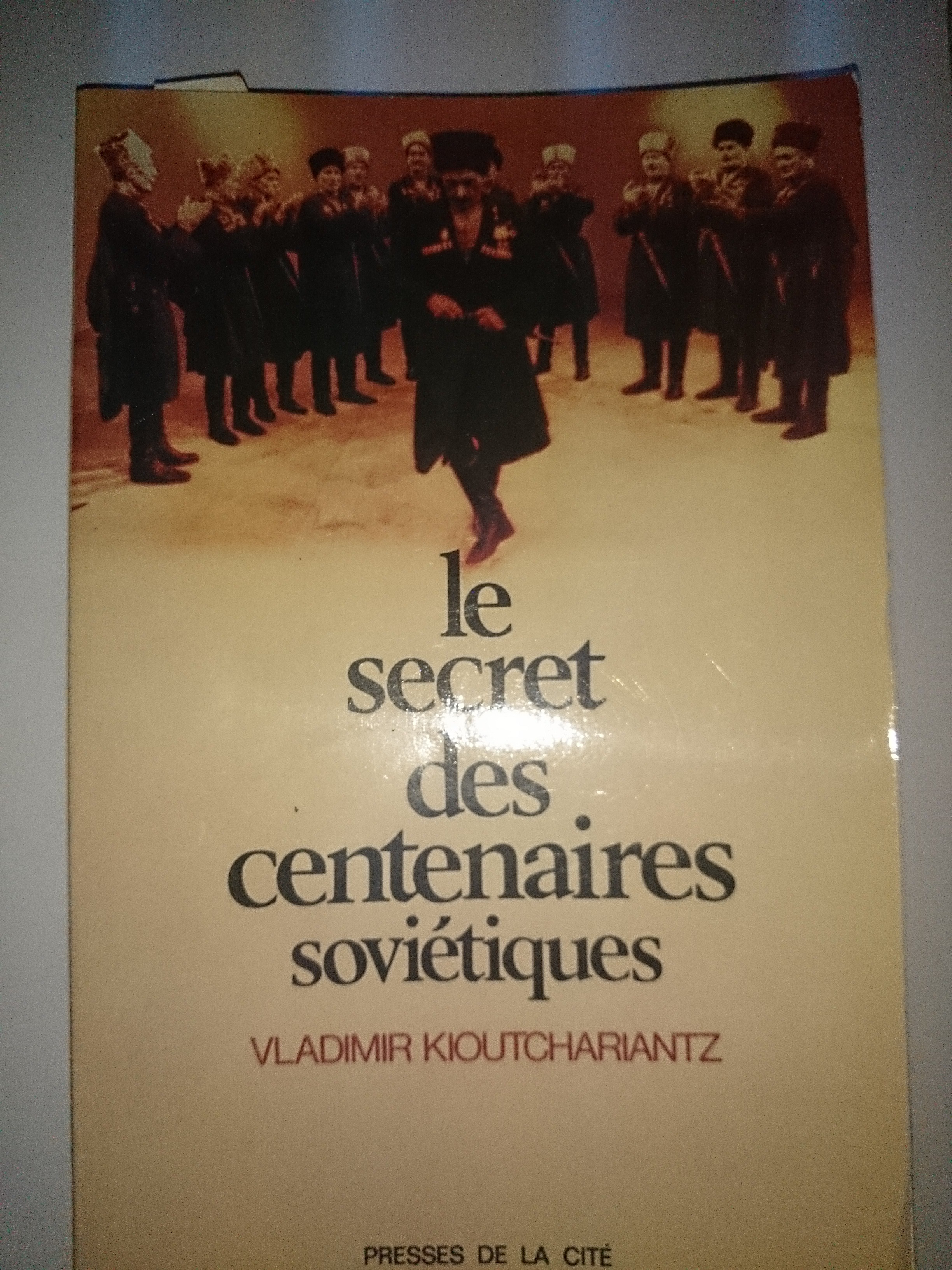 livre le secret des centenaires soviétiques