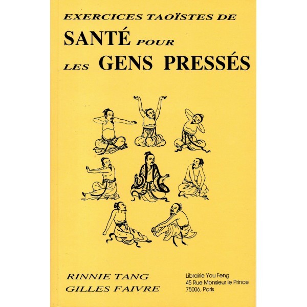 livre exercices taoïstes de santé pour les gens pressés