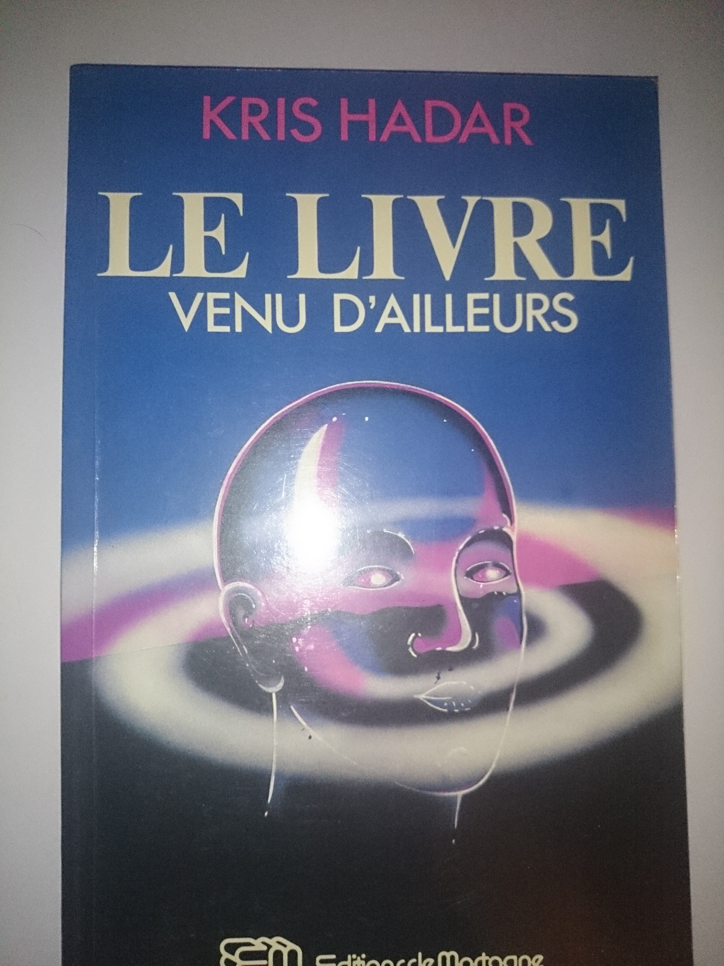 livre le livre venu d'ailleurs