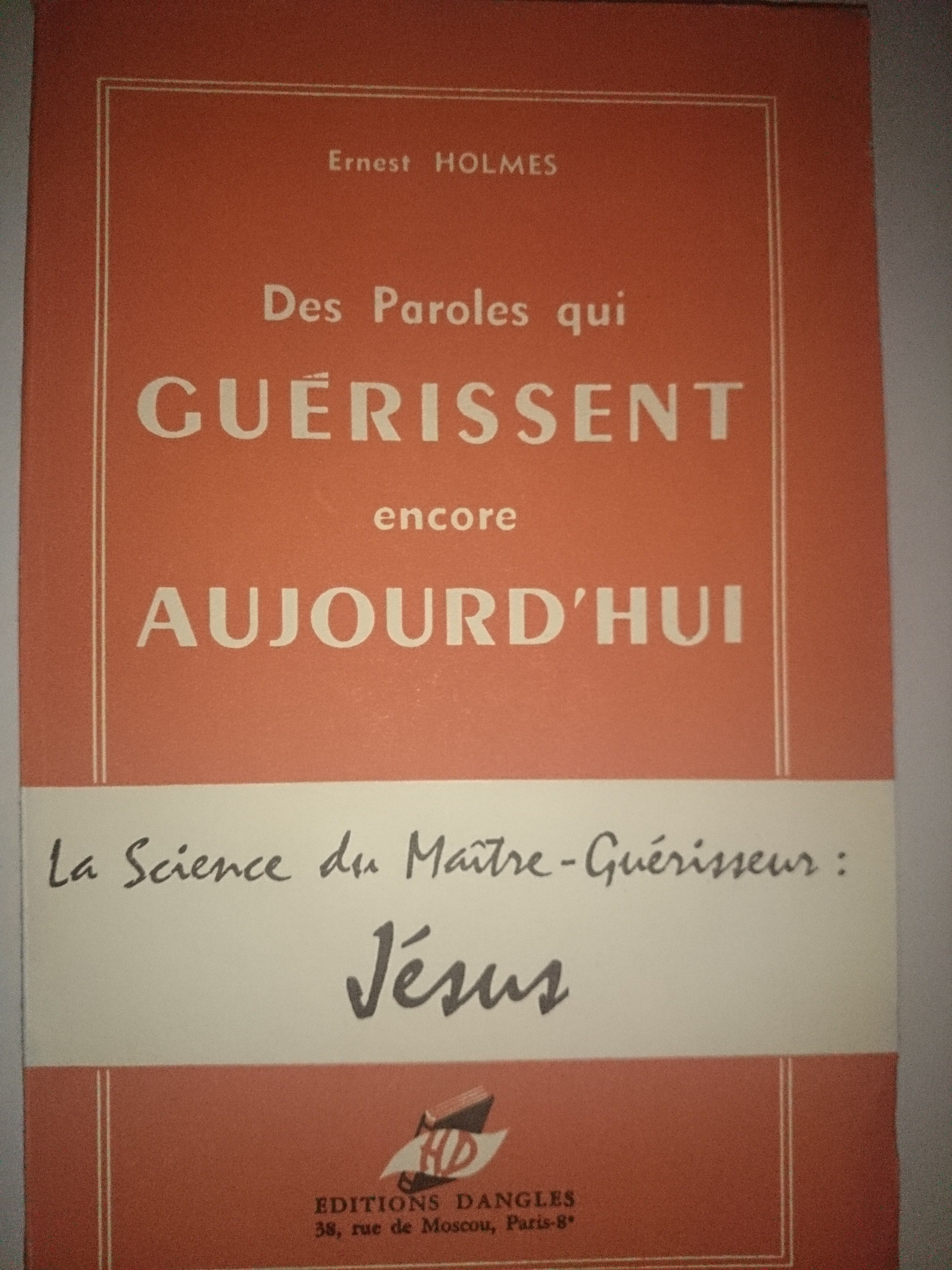 livre des paroles qui guérissent encore aujourd'hui