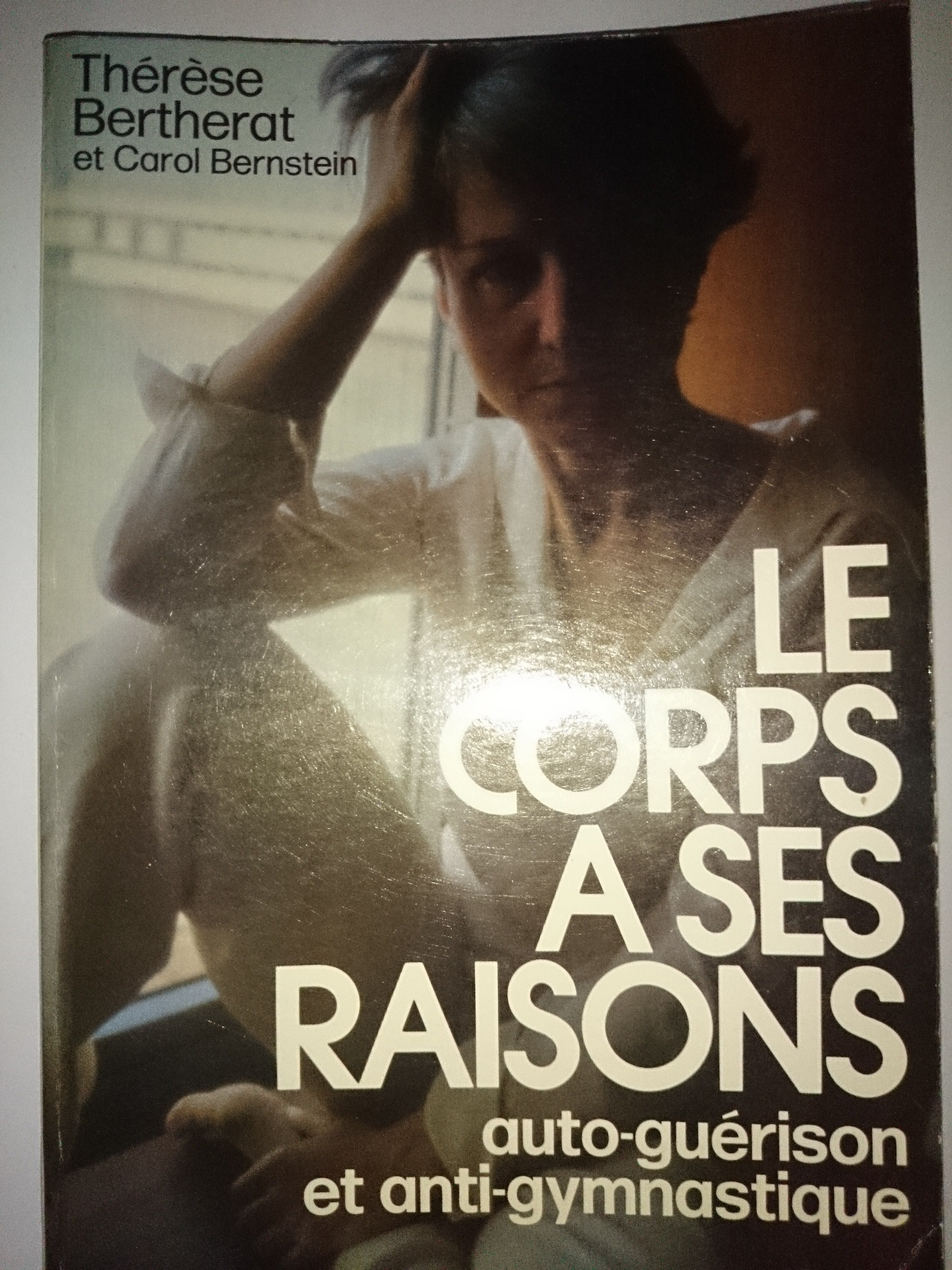 livre le corps a ses raisons