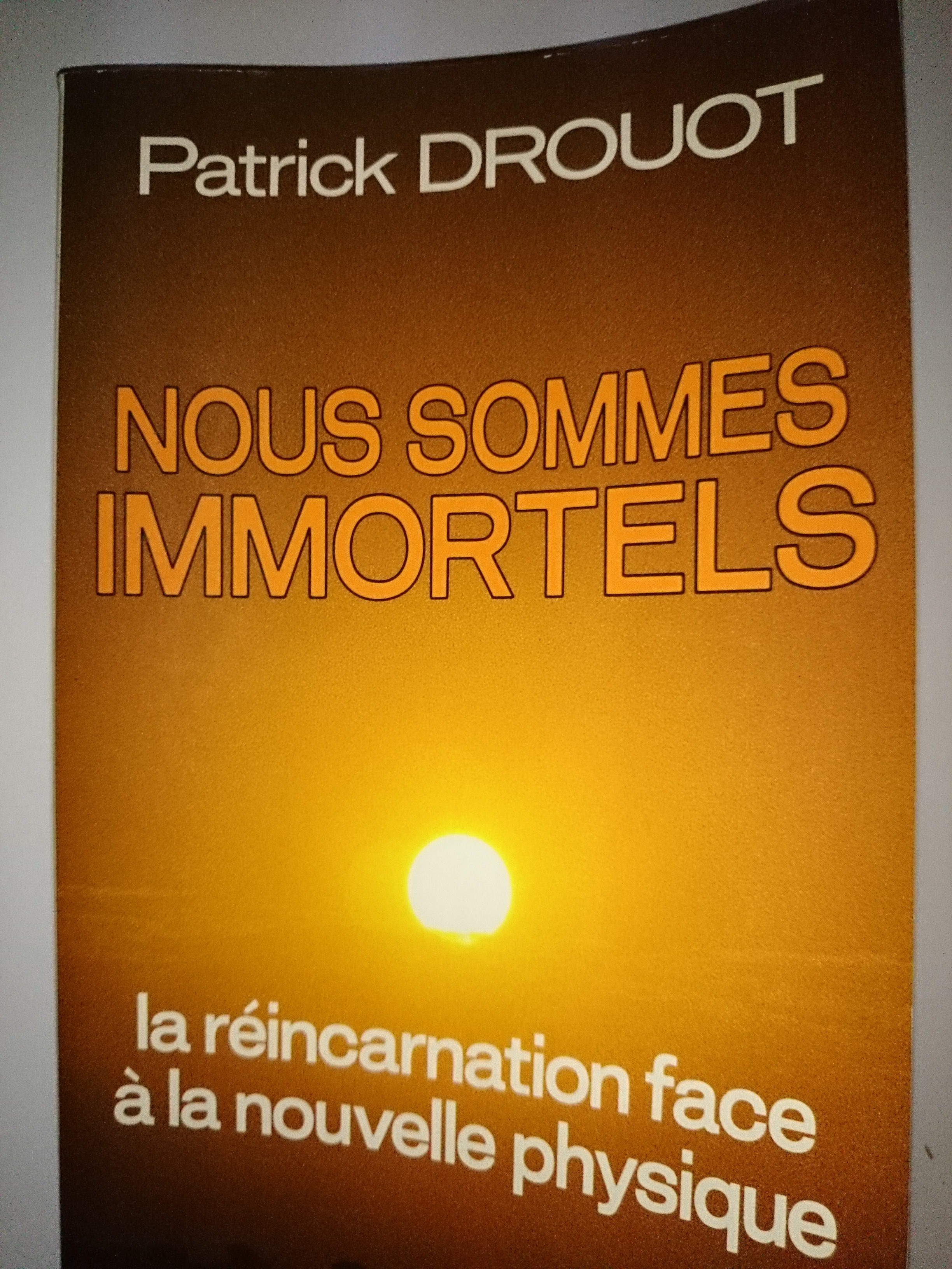 livre nous sommes immortels