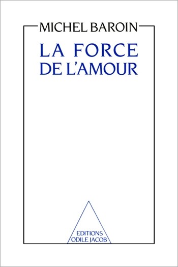 livre la force de l'amour