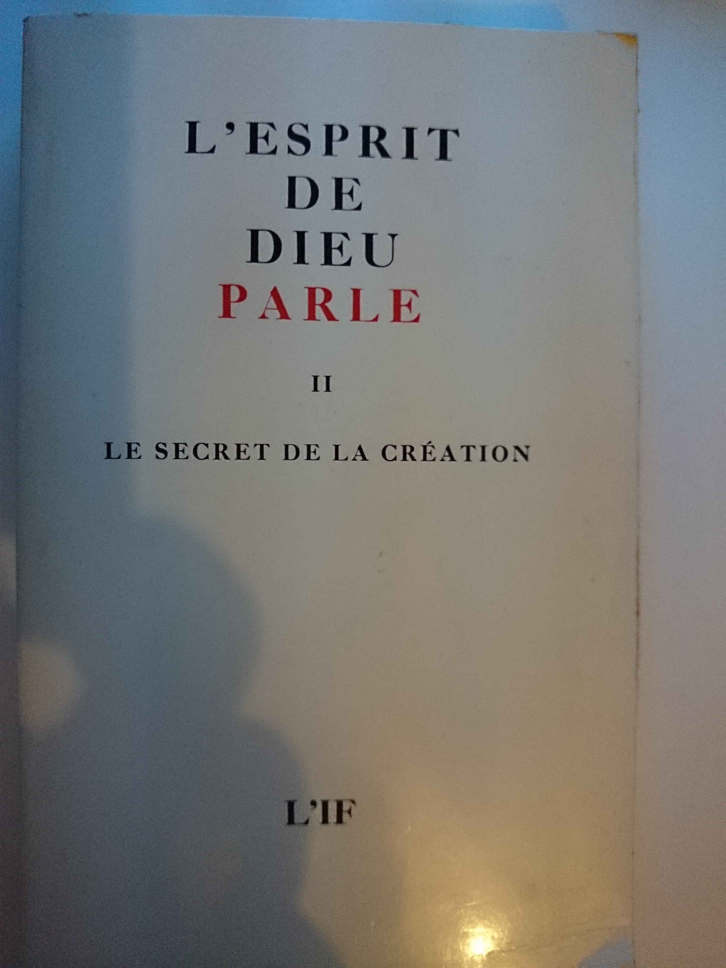 livre l'esprit de dieu parle le secret de la création