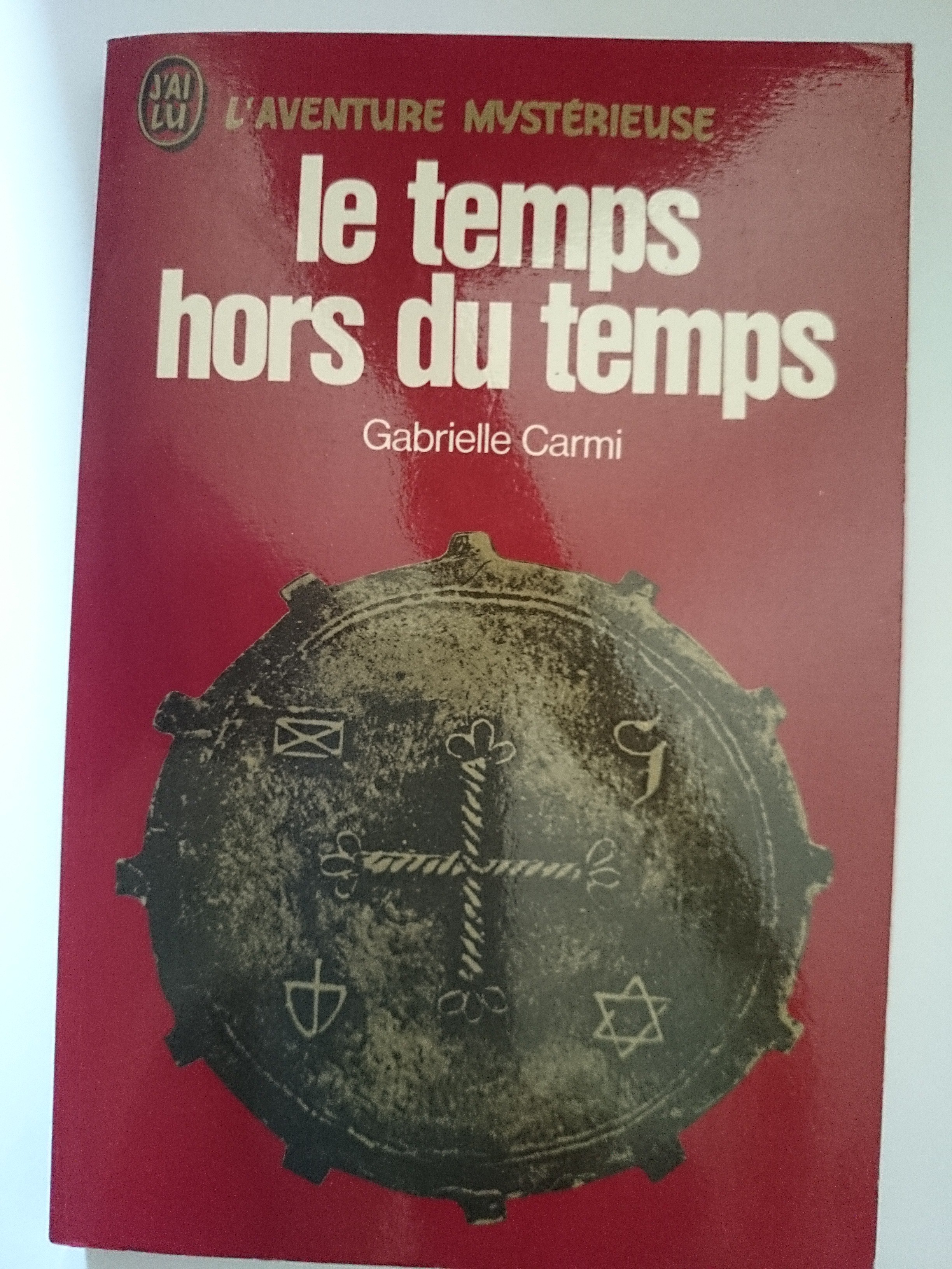 livre le temps hors du temps l'aventure mystérieuse