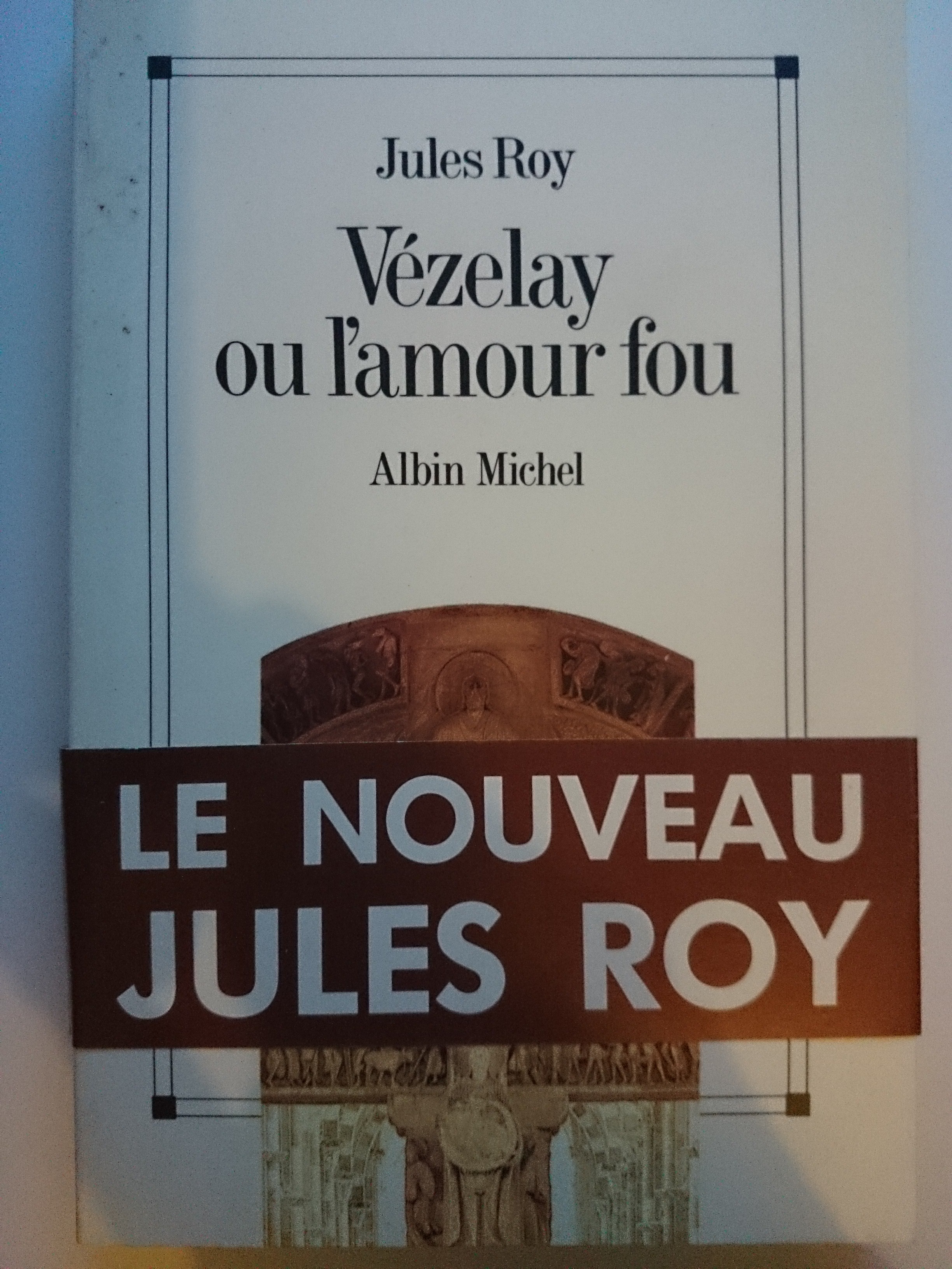 livre vézelay ou l'amour fou